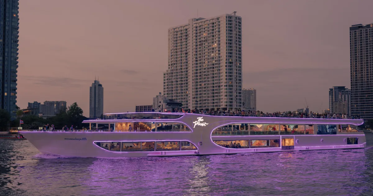 จองล่องเรือแม่น้ำเจ้าพระยาเดอะ แพลนเน็ต ครูซ ราคาดี มีส่วนลดเยอะมาก